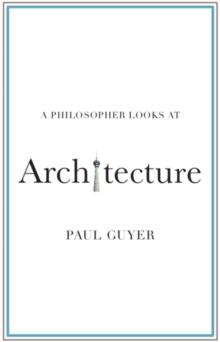 Philosopher Looks at Architecture