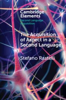 Acquisition of Aspect in a Second Language