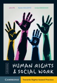 Human Rights and Social Work : Towards Rights-Based Practice