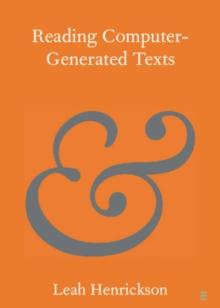 Reading Computer-Generated Texts