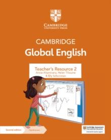 Cambridge Global English Teacher's Resource 2 with Digital Access : for Cambridge Primary and Lower Secondary English as a Second Language