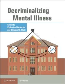 Decriminalizing Mental Illness