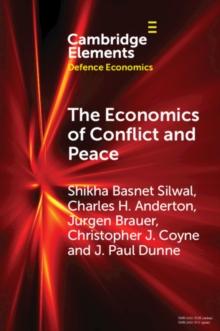 The Economics of Conflict and Peace : History and Applications