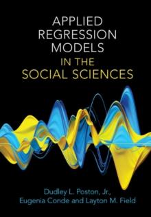 Applied Regression Models in the Social Sciences