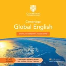 Cambridge Global English Digital Classroom 7 Access Card (1 Year Site Licence) : For Cambridge Primary and Lower Secondary English as a Second Language