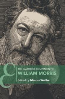 The Cambridge Companion to William Morris