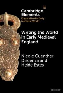 Writing the World in Early Medieval England