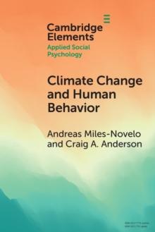 Climate Change and Human Behavior : Impacts of a Rapidly Changing Climate on Human Aggression and Violence