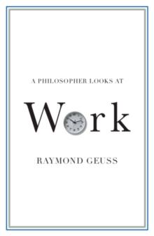 Philosopher Looks at Work