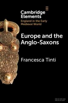 Europe and the Anglo-Saxons