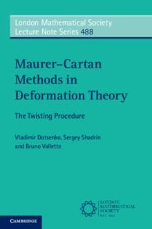 MaurerCartan Methods in Deformation Theory : The Twisting Procedure