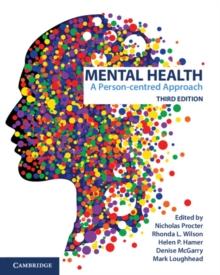 Mental Health : A Person-centred Approach