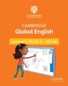 Cambridge Global English Learner's Book 2 - eBook : for Cambridge Primary English as a Second Language