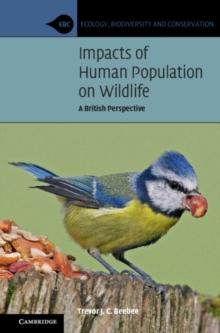 Impacts of Human Population on Wildlife : A British Perspective