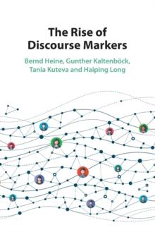 The Rise Of Discourse Markers