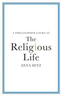 A Philosopher Looks at the Religious Life