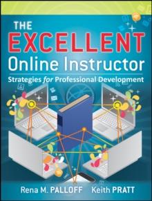 The Excellent Online Instructor : Strategies for Professional Development