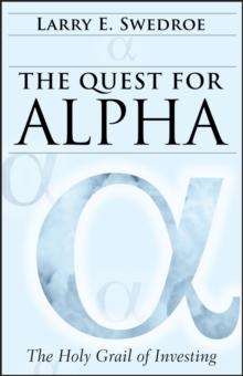 The Quest for Alpha : The Holy Grail of Investing