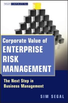 Corporate Value of Enterprise Risk Management : The Next Step in Business Management