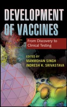 Development of Vaccines : From Discovery to Clinical Testing