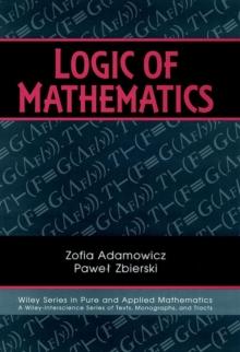 Logic of Mathematics : A Modern Course of Classical Logic