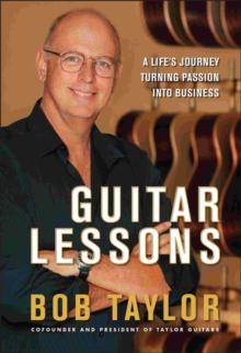 Guitar Lessons : A Life's Journey Turning Passion into Business