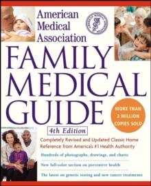 American Medical Association Family Medical Guide