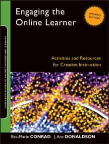 Engaging the Online Learner : Activities and Resources for Creative Instruction