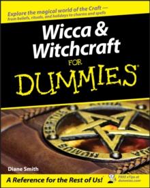 Wicca and Witchcraft For Dummies