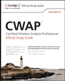 CWAP Certified Wireless Analysis Professional Official Study Guide : Exam PW0-270