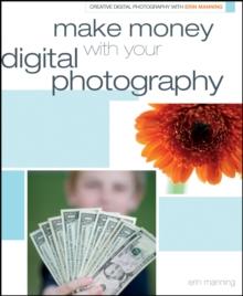 Make Money with your Digital Photography