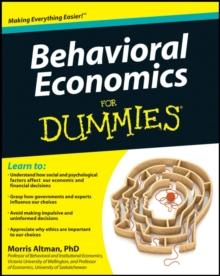 Behavioral Economics For Dummies