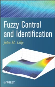 Fuzzy Control and Identification