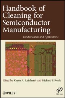 Handbook for Cleaning for Semiconductor Manufacturing : Fundamentals and Applications