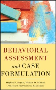 Behavioral Assessment and Case Formulation