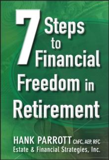 Seven Steps to Financial Freedom in Retirement