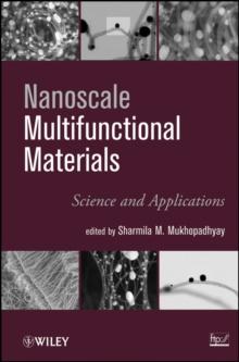 Nanoscale Multifunctional Materials : Science and Applications