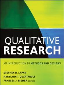 Qualitative Research : An Introduction to Methods and Designs