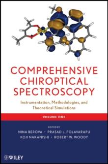 Comprehensive Chiroptical Spectroscopy, Volume 1 : Instrumentation, Methodologies, and Theoretical Simulations