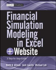 Financial Simulation Modeling in Excel : A Step-by-Step Guide