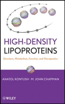 High-Density Lipoproteins : Structure, Metabolism, Function and Therapeutics