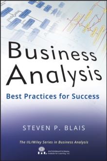 Business Analysis : Best Practices for Success