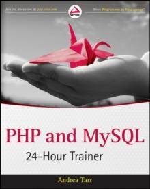 PHP and MySQL 24-Hour Trainer