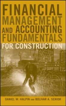 Financial Management and Accounting Fundamentals for Construction