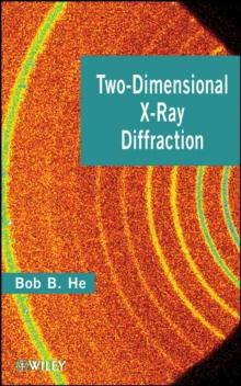 Two-Dimensional X-Ray Diffraction