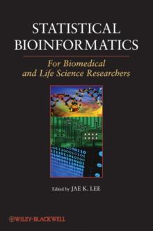 Statistical Bioinformatics : For Biomedical and Life Science Researchers