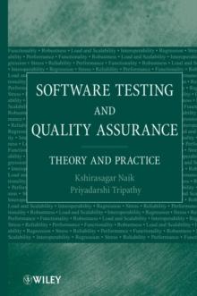 Software Testing and Quality Assurance : Theory and Practice