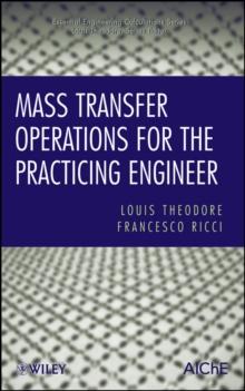 Mass Transfer Operations for the Practicing Engineer