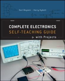 Complete Electronics Self-Teaching Guide With Projects