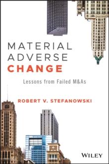 Material Adverse Change : Lessons from Failed M&As